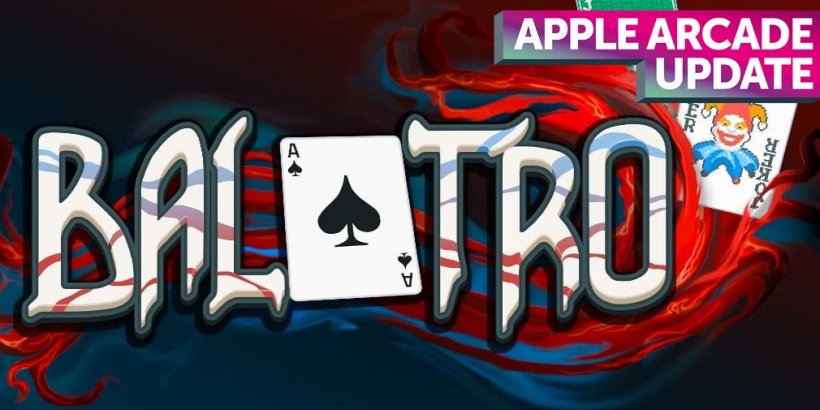 Apple Arcade September 26th update: Balatro+ and updates for several games
