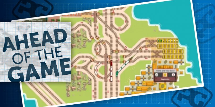 Ahead of the Game: Train management title Iron Roads now in open beta